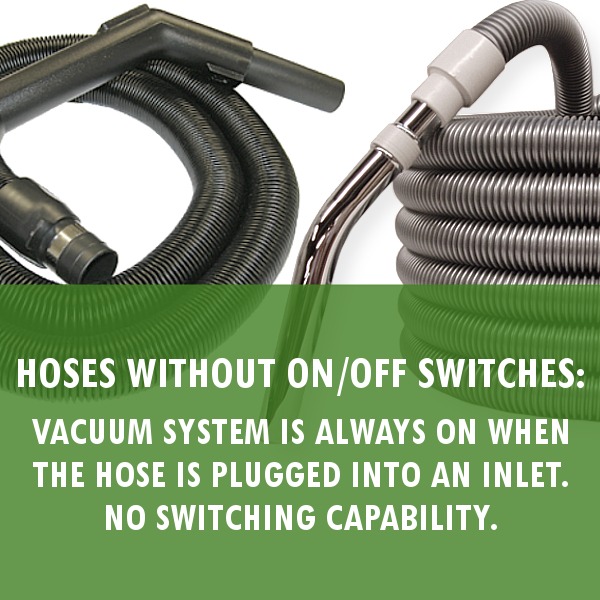 Hoses Without On/Off Switches